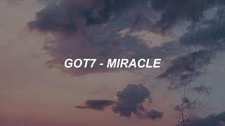 Download lagu GOT7 Miracle Easy Lyrics... mp3