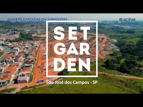 Andamento de Obras: SetGarden São José dos Campos – Julho 2024