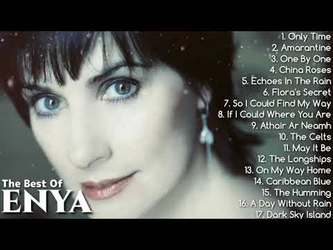 The Very Best Of ENYA 💓 ENYA Greatest Hits Full Album 💓 ENYA Non Stop Love Songs Playlist