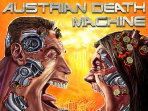 Austrian Death Machine - Come on Cohaagen, Give Deeze People Ehyar