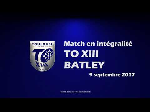 TO XIII v Batley - Le match en intégralité - 09.09.2017