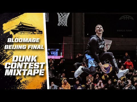 Dunk Contest Final Mixtape ft. Miller & Lipek | FIBA 3x3 World Tour 2018 - Bloomage Bejing Final