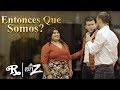 Entonces Que Somos (En Vivo) - Banda El Recodo De Cruz Lizárraga Entonces Que Somos (En Vivo) - Banda El Recodo De Cruz Lizárraga