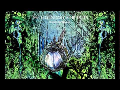 Nine Shades To The Circle - The Legendary Pink Dots