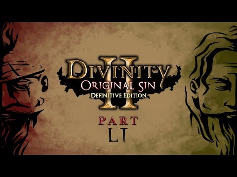 A Web of Desire - Divinity Original Sin 2 Definitive Edition Part 51