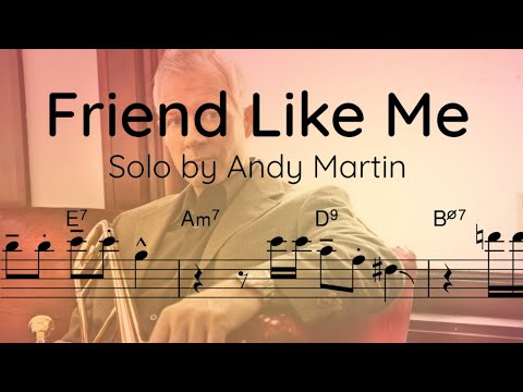 Andy Martin - Trombone Solo Transcription (Friend Like Me)