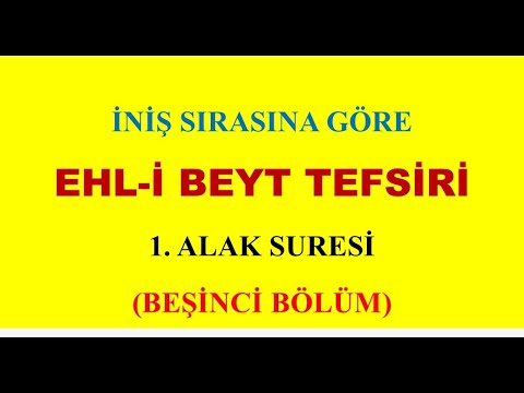 Alak Suresi 5. Ders