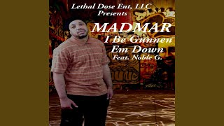 I Be Gunnen Em Down (feat. Noble G)