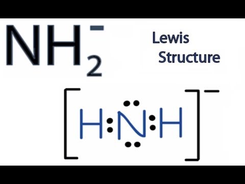 NH2- Lewis Structure: How to Draw the Lewis Structure for NH2-