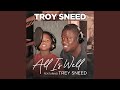 All Is Well (feat. Trey Sneed)