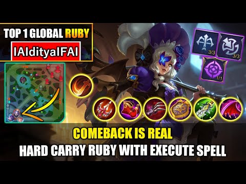 Comeback Is Real, Hard Carry Ruby With Execute Spell - Top 1 Global Ruby By IAIdityaIFAI ~ MLBB