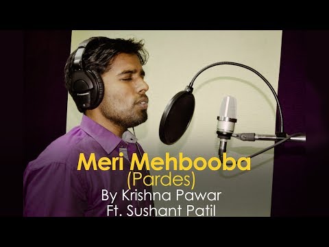 Krishna Pawar Meri Mehbooba-Pardes