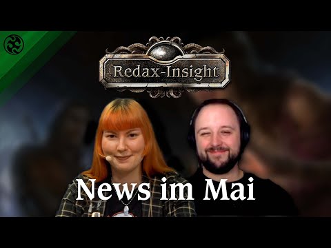 Das Schwarze Auge: Redax-Insight - News im Mai | mit Zoe & Johannes
