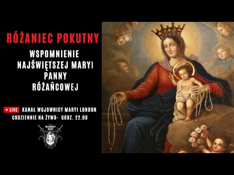 Różaniec Pokutny z Najświętszą Maryją Panną Różańcową 07.10.2025