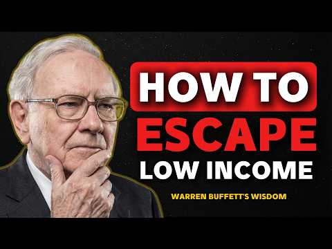 Warren Buffett: How to Escape Low Income. (The Poverty Loop)