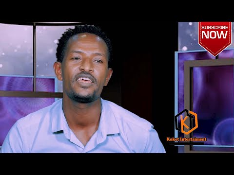 Tadeessaa Qalbessaa - Exclusive enterview with koket show