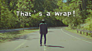 That's a Wrap!