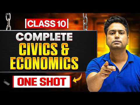 Class 10th SST - Complete Civics + Economics in One Shot 🔥 || CBSE Board Exam 2026