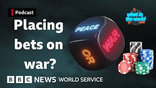Prediction market apps: What should you be able to bet on? - What in the World, BBC World Service