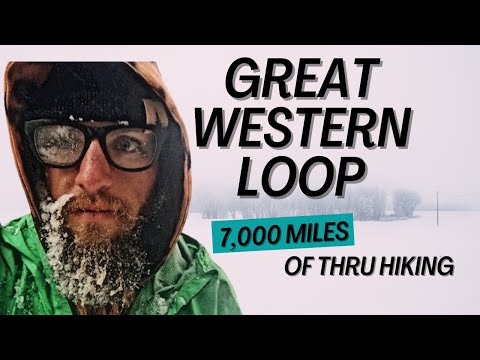 Great Western Loop: Backpacking the 7,000 mile in 7 months. The longest thru-hike