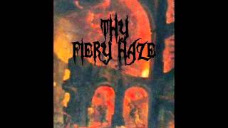 Thy Fiery Haze - Liars Of The Moon