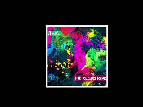 The Clarstone - Smile (Official Audio)