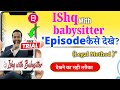 Ishq With Babysitter Full Episode Kaise Watch Ishq With Babysitter Kaise Watch Legal Method