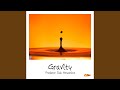 Gravity