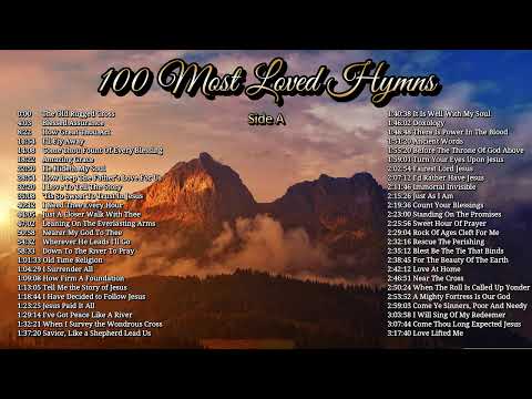 100 Most Loved Hymns by Lifebreakthrough. Listen With A Grateful Heart and Be Blessed