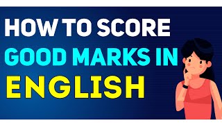 How to Score Good Marks in English Exam | Tips to attempt English Exam | Letstute