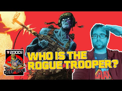 Who is the Rogue Trooper? – 2000 AD: The Deep Dive