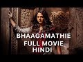BHAAGAMATHIE 2018 New Released Full Hindi Dubbed Movie | Anushka Shetty | South Movie 2018