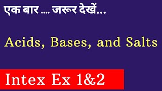 Download Lagu INTEXT EX - 1 u0026 2 | Chapter 2 – Acids, Bases u0026 Salts | NCERT SOLUTIONS FOR CLASS 10 SCIENCE Thumbnail