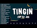 Tingin (Live at The Cozy Cove) - Cup of Joe | Best OPM Tagalog Love Songs 2024 Playlist #2