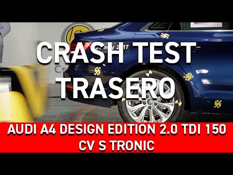 Crash test trasero Audi A4 design edition 2.0 TDI 150 CV S tronic