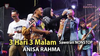 Download lagu ANISA RAHMA '' 3 Hari 3 Malam Saweran NONSTOP '' NEW DAVISTA Live Labuhan Sreseh Sampang MADURA mp3