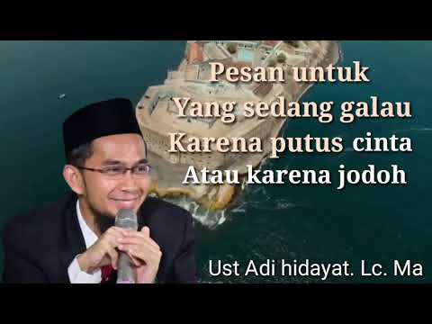 Sedih!! Saat Putus Cinta atau di Khianati - Ust Adi Hidayat #ustadzadihidayat #motivasi #hijrah 