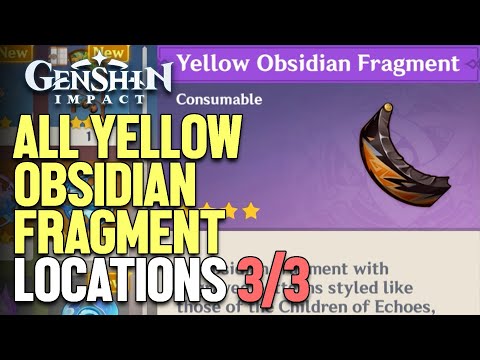 All Yellow Obsidian Fragment Locations Genshin Impact