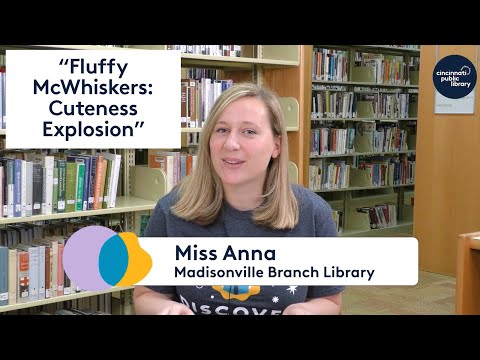 Storytime at Home: “Fluffy McWhiskers: Cuteness Explosion”