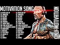 BEST WORKOUT MUSIC 2025 GYM MUSIC MIX ENGLISH SONG FITNESS MIX MOTIVATION SONG GYM MOTIVATION SONGS