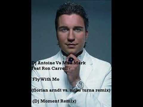 Dj Antoine - Fly With Me (Dj Moment Remix)