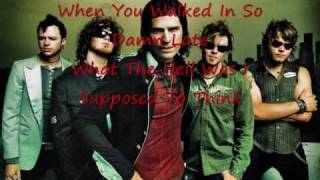 Hinder- Last Kiss Goodbye w/ lyrics