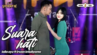 Download lagu SUARA HATI - LAILA AYU ft IRWAN KRISDIYANTO - SIMPATIK MUSIC mp3