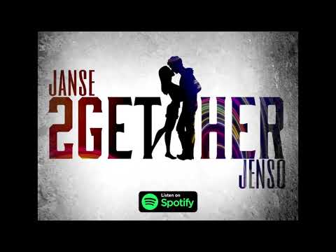Janse 2GETHER feat. Jenso (official audio)