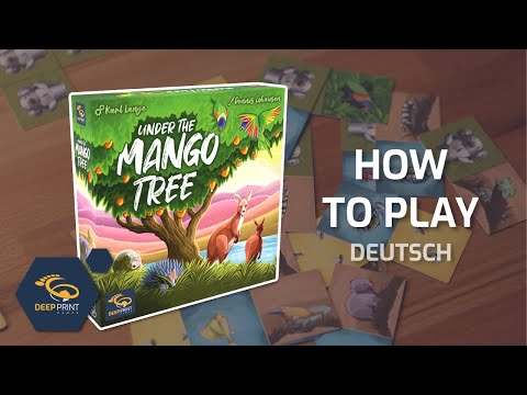 UNDER THE MANGO TREE  | Regelvideo Deutsch | Deep Print Games | 4K