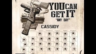 Cassidy (@CASSIDY_LARSINY) - You Can Get It (Any Day)