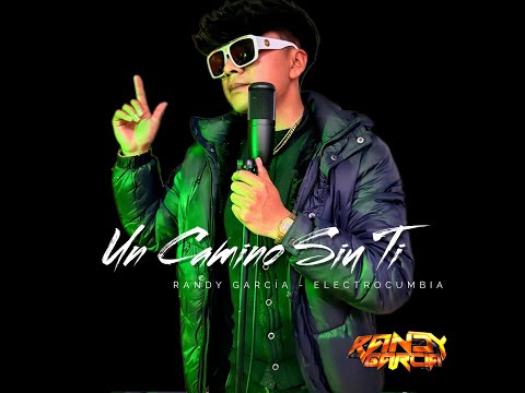 Un Camino Sin Ti 💔-Randy García (Video Oficial)