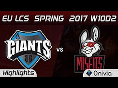 GIA vs MSF Highlights Game 1 EU LCS Spring 2017 W10D2 Giants vs Misfits