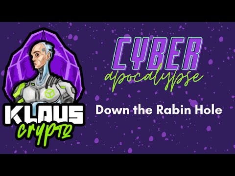 Cyber Apocalypse 2022 CTF - Crypto - Down the Rabin Hole
