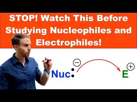Nucleophiles and Electrophiles: The Key to Understanding Organic Reactions!